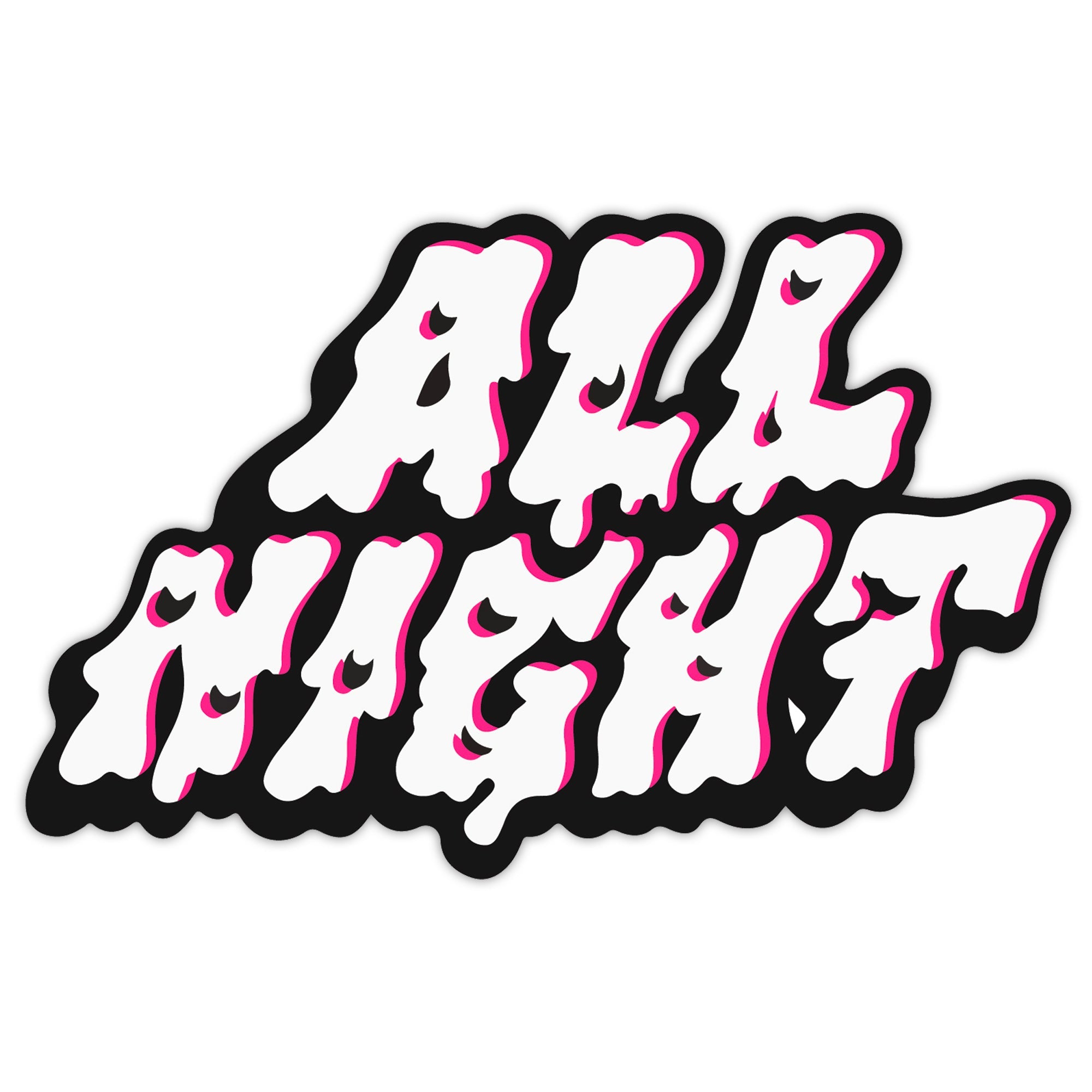 All Night Sticker - KosmicSoul