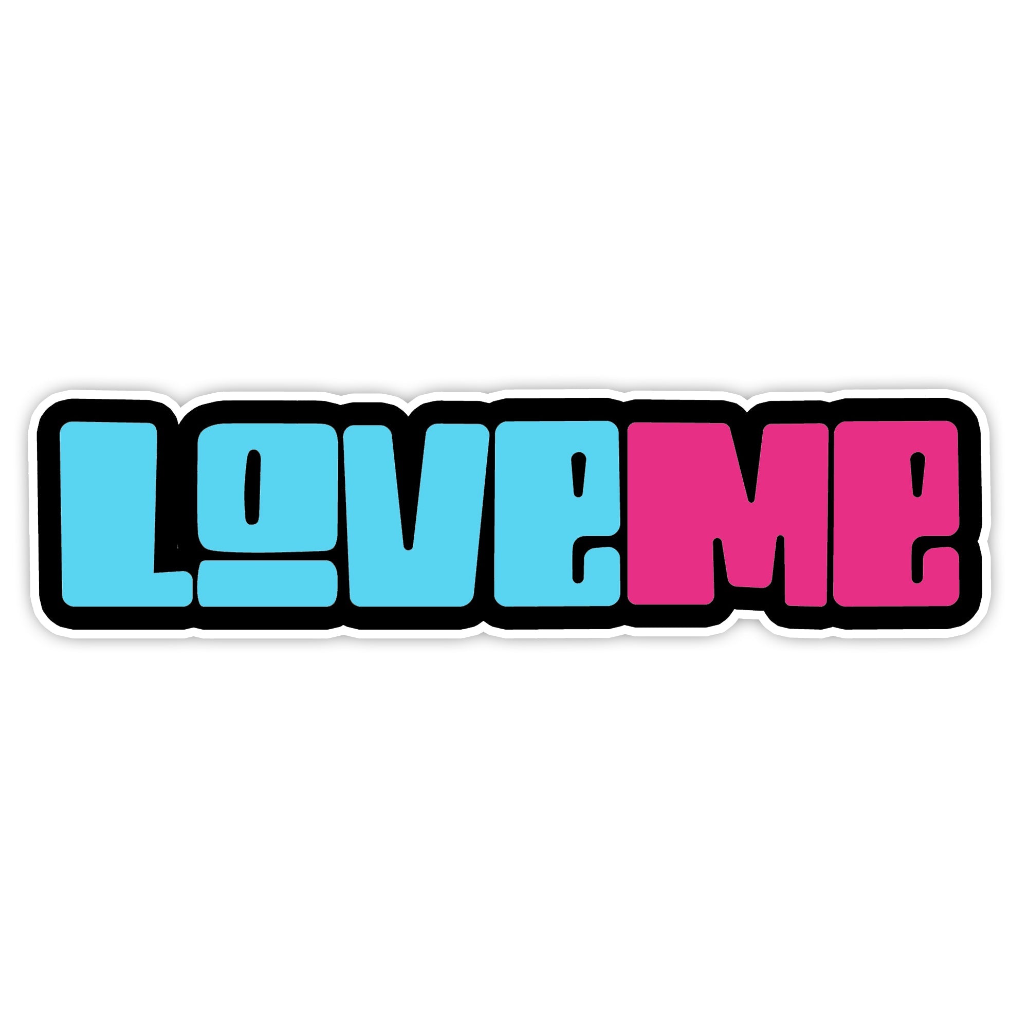 Love Me Sticker - KosmicSoul