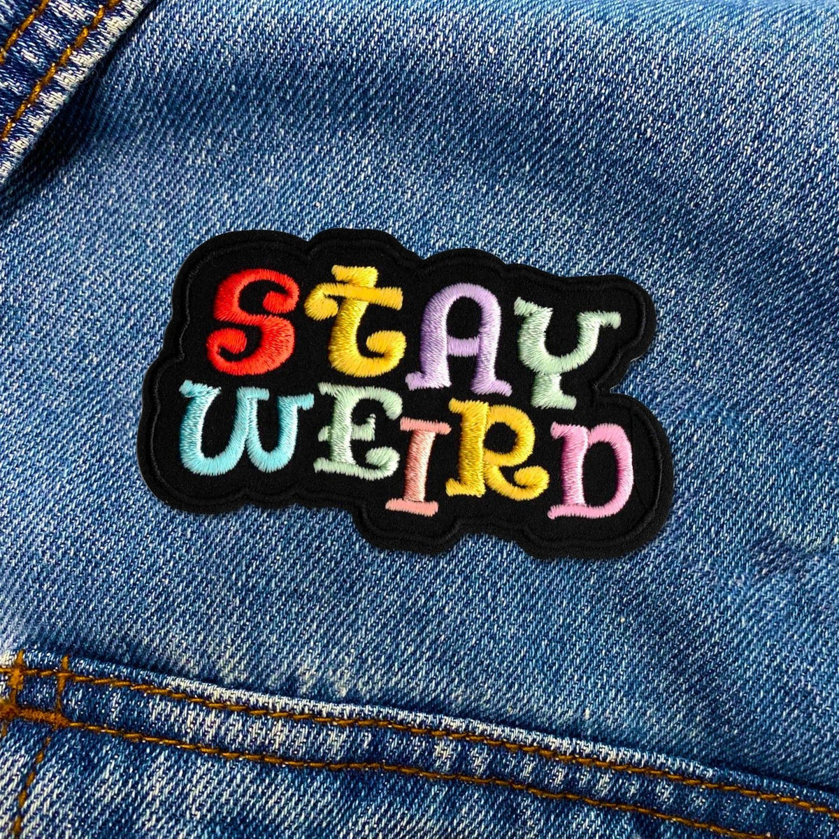 Stay Weird Patch - KosmicSoul