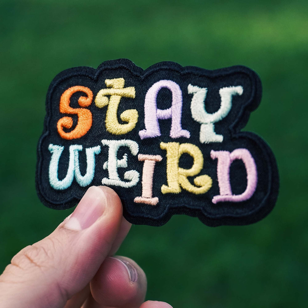 Stay Weird Patch - KosmicSoul